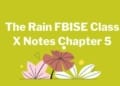 The Rain FBISE Class X Notes Chapter 5